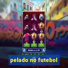 pelado no futebol